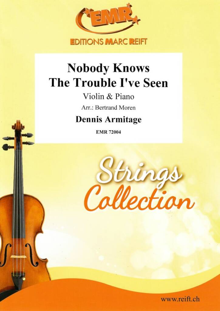 Nobody Knows The Trouble I've Seen